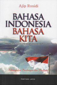 Image of BAHASA INDONESIA BAHASA KITA