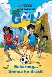 Image of GOL! SEKARANG SEMUA KE BRASIL!