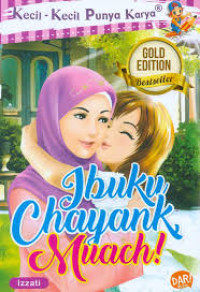 Image of IBUKU CHAYANK MUACH!