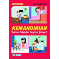 Image of KEMANDIRIAN BUKAN SEKEDAR ISAPAN JEMPOL