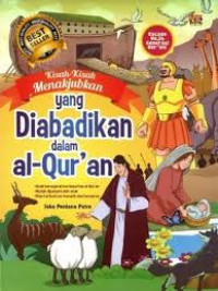 Image of KISAH-KISAH MENAKJUBKAN YANG DIABADIKAN DALAM AL-QURAN
