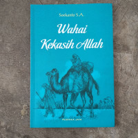 Image of WAHAI KEKASIH ALLAH (BIOGRAFI NABI MUHAMMAD SAW UNTUK ANAK-ANAK)